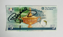 Load image into Gallery viewer, Paul McGinley signed limited edition 2014 Gleneagles Ryder Cup £5 note